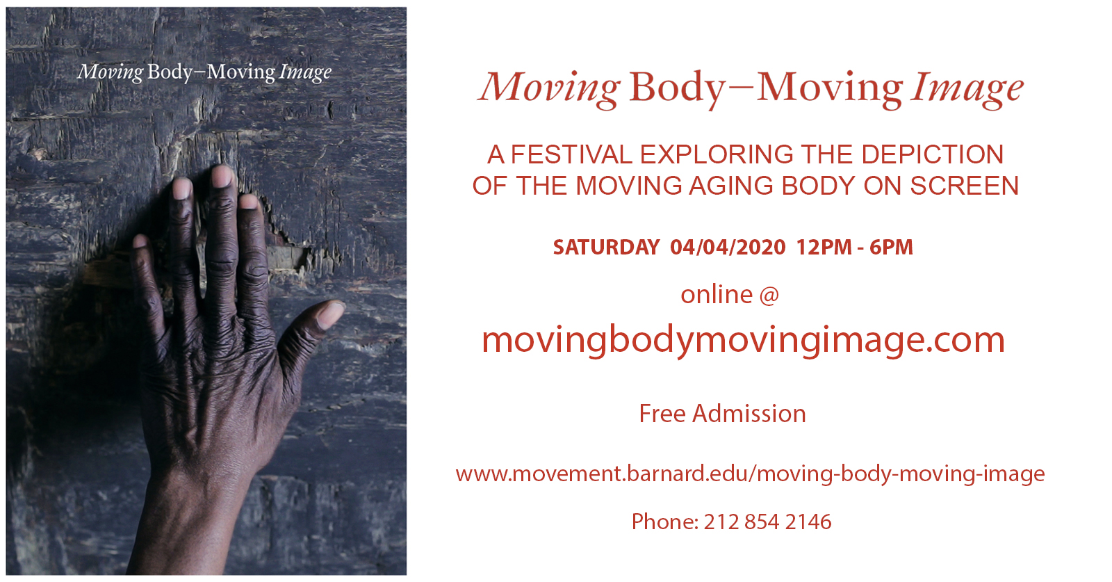 Moving Body Moving Image poster reading "a festival exploring the depiction of the moving aging body on screen. Saturday 04/04 12-6pm online at movingbodymovingimage.com. Free admission. 